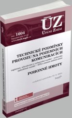 kniha ÚZ 1604 Technické podmínky provozu na pozemních komunikacích, Sagit 2024