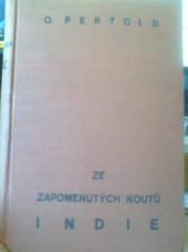 kniha Ze zapomenutých koutů Indie, Aventinum 1927