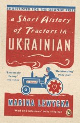 kniha A Short History of Tractors in Ukrainian, Penguin Books 2006