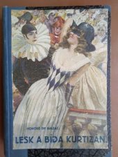 kniha Lesk a bída kurtizán. Díl I.-II., Borský a Šulc 1926