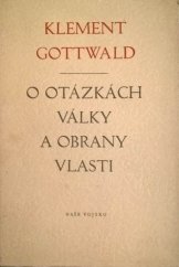 kniha O otázkách války a obrany vlasti, Naše vojsko 1953