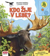 kniha Kdo žije v lese?, INFOA 2013