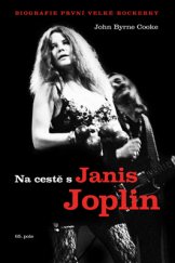 kniha Na cestě s Janis Joplin, 65. pole 2016