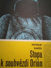 kniha Stopa k souhvězdí Orión [vědeckofantastické povídky], Albatros 1986