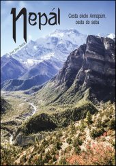 kniha Nepál Cesta okolo Annapúrn, cesta do seba, Hladohlas 2017