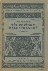 kniha Tři povídky malostranské, F. Topič 1934
