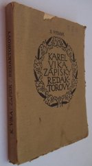 kniha Zápisky redaktorovy, Karel Vika 
