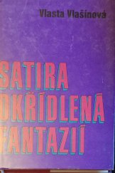 kniha Satira okřídlená fantazií Ke 150. výročí narození M.J. Saltykova-Ščedrina (1826-1889), Lidové nakladatelství 1975