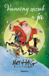 kniha Vianočný zázrak a ja, Albatros 2024