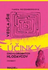 kniha Vedľajšie účinky chovu drobných hlodavcov Poviedky, Vydavateľstvo Európa 2011