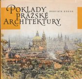 kniha Poklady pražské architektury, Orbis 1965