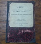 kniha Klíč k určování rostlin v naší květeně nejčastěji se vyskytujících, R. Promberger 1904