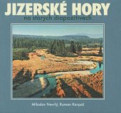 kniha Jizerské hory na starých diapozitivech, RK 2011