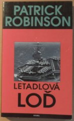 kniha Letadlová loď, Euromedia 1999