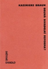 kniha Druhá divadelní reforma? studie, Divadelní ústav 1993