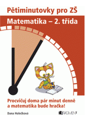 kniha Pětiminutovky pro ZŠ matematika - 2. třída, Fragment 2008