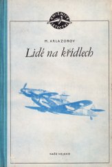 kniha Lidé na křídlech, Naše vojsko 1954