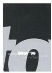 kniha Bítov '98 sborník : poezie: svět a domov, kdo je autor poezie?, Petrov 1999