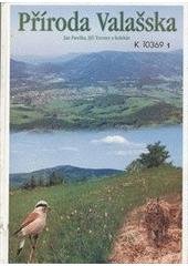 kniha Příroda Valašska (okres Vsetín), Český svaz ochránců přírody, ZO Orchidea 2001