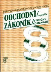 kniha Obchodní zákoník rejstřík : stručný komentář, Prospektrum 1991