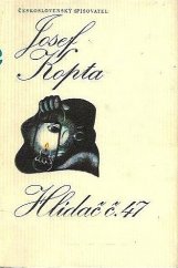 kniha Hlídač č. 47, Československý spisovatel 1977