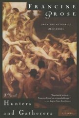 kniha Hunters and Gatherers, Picador 2003