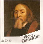 kniha Vivat Comenius výběr z díla J.A. Komenského De rerum humanarum emendatione consultatio catholica, Obecná porada o nápravě věcí lidských = selected from De rerum humanarum emendatione consultatio catholica, Universal deliberation on the reform of human affairs by J.A. Co, Spektrum 1990