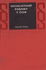 kniha Socialistické podniky v ČSSR, Orbis 1973
