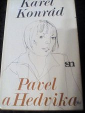 kniha Pavel a Hedvika, Severočeské nakladatelství 1975