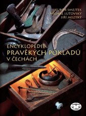 kniha Encyklopedie pravěkých pokladů v Čechách, Libri 2013