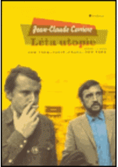 kniha Léta utopie 1968-1969 : New York, Paříž, Praha, New York, Bookman 2004