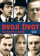 kniha Dvojí život slavných mužů, Petrklíč 2004