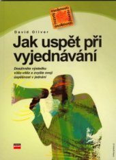 kniha Jak uspět při vyjednávání, CPress 2005