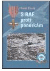 kniha S RAF proti ponorkám, Obec Havlíčkova Borová 2004