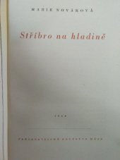 kniha Stříbro na hladině, Nakladatelské družstvo Máje 1948