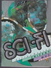 kniha Zničený muž Sci-fi, Smena 1987