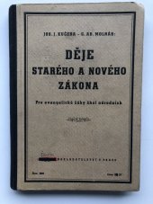 kniha Děje Starého a Nového zákona pro evangelické žáky škol národních, Státní nakladatelství 1936