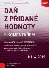 kniha Daň z přidané hodnoty s komentářem 2019 k 1. 4. 2019, Anag 2019