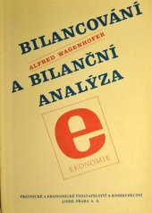 kniha Bilancování a bilanční analýza Teoretické základy a praktické použití, Linde 1992