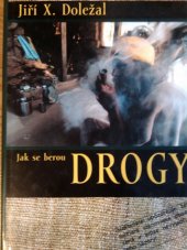 kniha Jak se berou drogy, Formát 1998