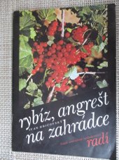 kniha Rybíz, angrešt na zahrádce, SPN 1990