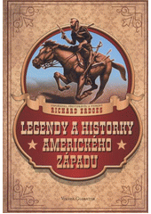 kniha Legendy a historky amerického Západu, Volvox Globator 2012