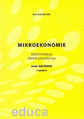 kniha Mikroekonomie repetitorium : (středně pokročilý kurs), Melandrium 2003