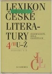 kniha Lexikon české literatury 4. - sv. 2 - U-Ž, Academia 2008