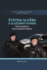 kniha Štátna služba a služobný pomer príslušníkov Policajného zboru, Wolters Kluwer 2019
