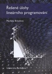 kniha Řešené úlohy lineárního programování, Univerzita Pardubice 2011