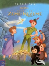 kniha Peter Pan. Návrat do Země-Nezemě - Návrat do Země-Nezemě, Egmont 2002