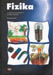 kniha Fizika Munkafüzet a speciális alapiskolák 9. osztálya számára, Expol Pedagogika 2025