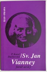 kniha Sv. Jan Vianney, farář arský, Řád 2009