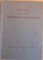 kniha Praktická elektronika, Technicko-vědecké vydavatelství 1952